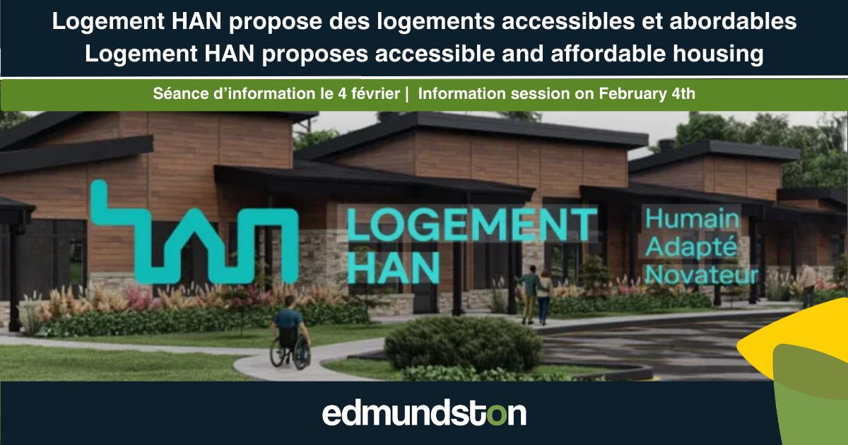 Des logements abordables et adaptés à Edmundston ?